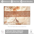 Taplak Meja Makan Motif Plastik Gold Tebal